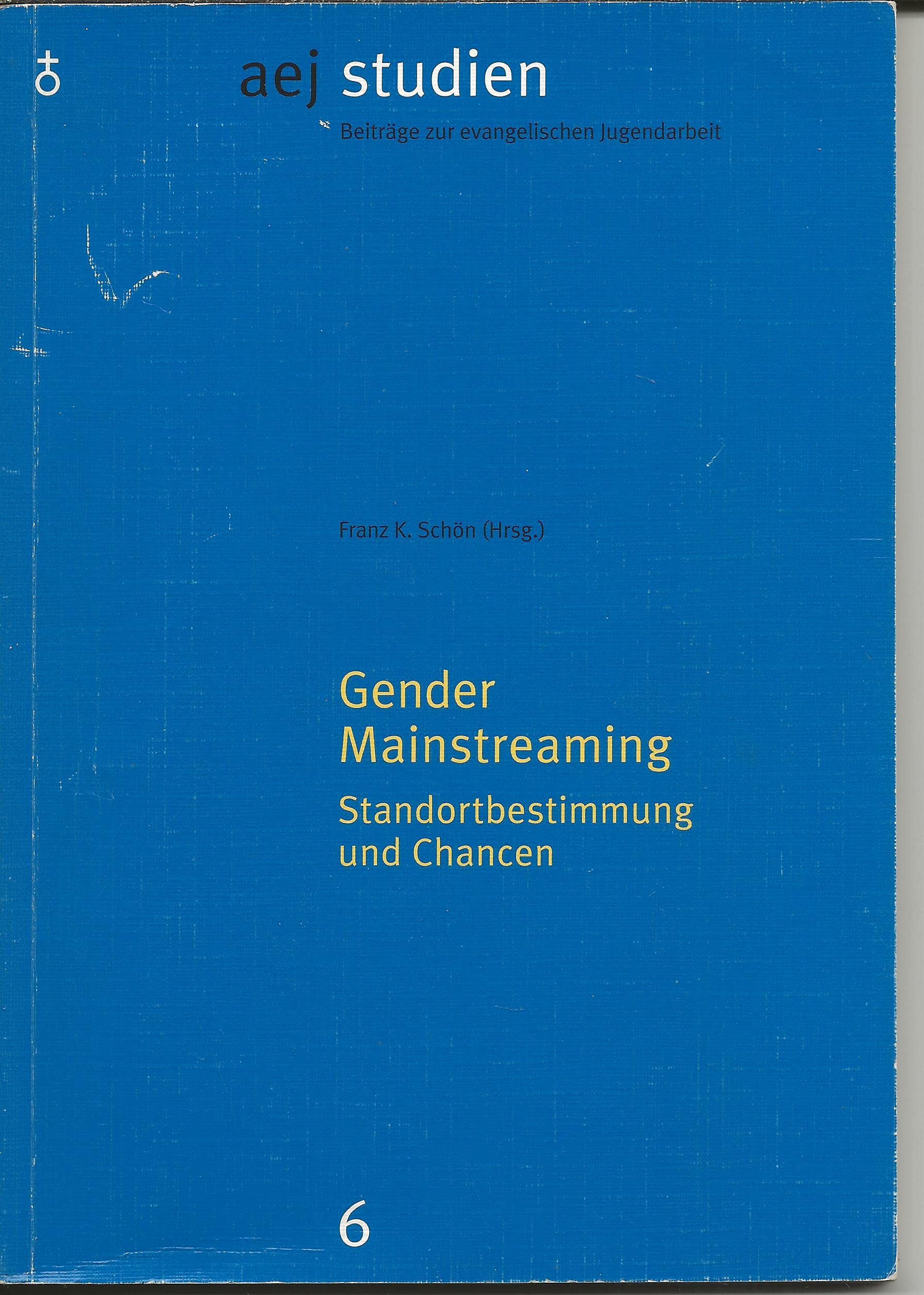 Gender Mainstreaming: Standortbestimmung und Chancen Books