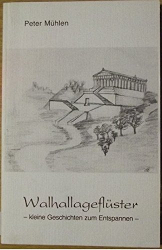 Walhallageflüster. Kleine Geschichten zum Entspannen Books