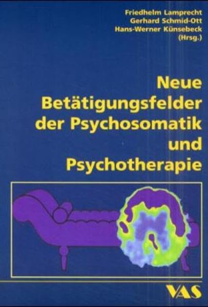 Neue Betätigungsfelder der Psychosomatik und Psychotherapie Medicine