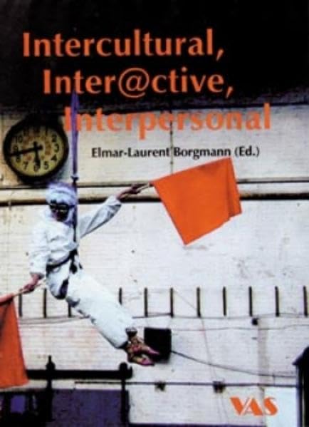 Intercultural, Inter@ctive, Interpersonal book