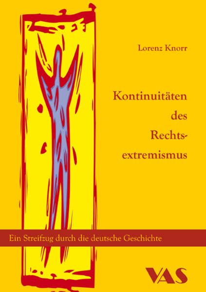 Kontinuitäten des Rechtsextremismus Film, Art & Culture