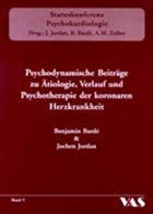 Psychodynamische Beiträge zu Ätiologie, Verlauf und Psychotherapie der koronaren Herzkrankheit, Medicine