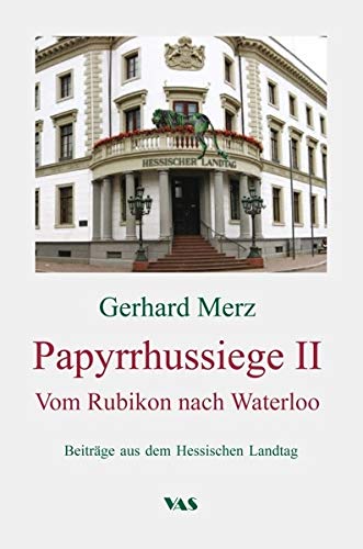 Papyrrhussiege II - Vom Rubikon nach Waterloo Contemporary literature