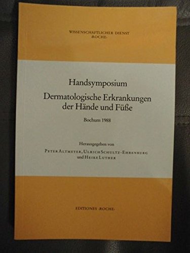 Handsymposium Dermatologische Erkrankungen der Hände und Füße Books