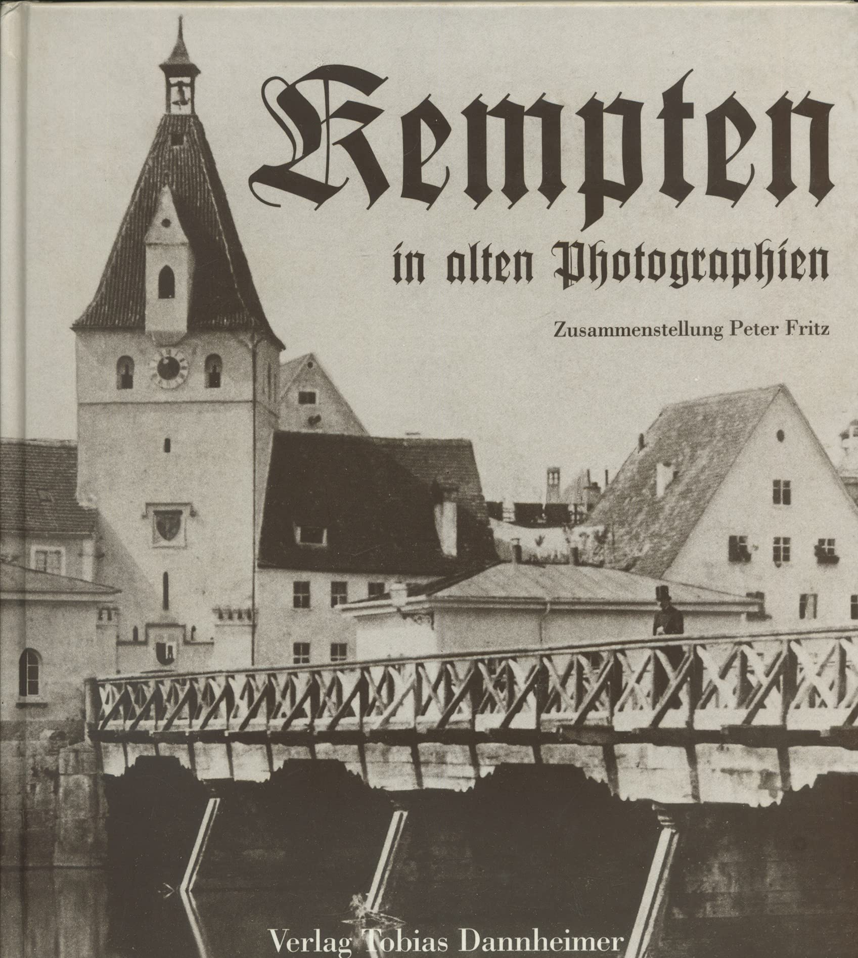 Kempten in alten Photographien Books