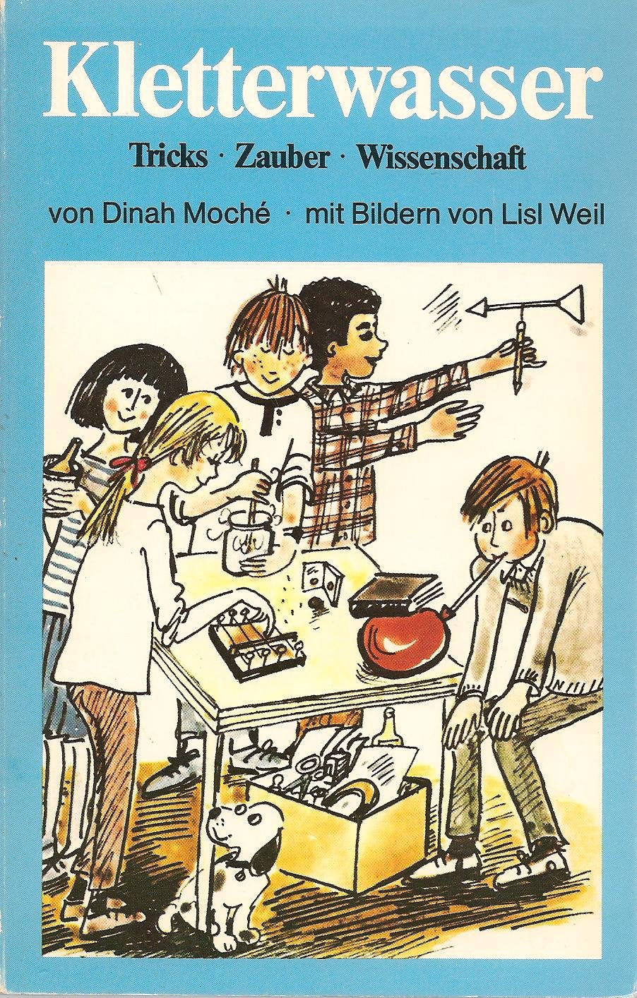 Product Image: Kletterwasser : Tricks, Zauber, Wissenschaft.