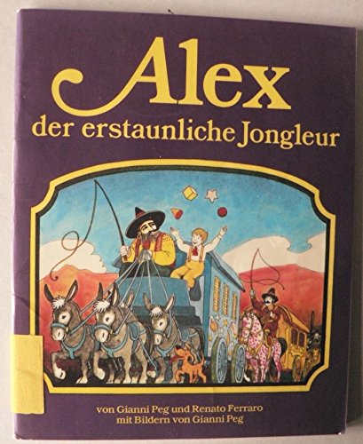 Alex, der erstaunliche Jongleur Books
