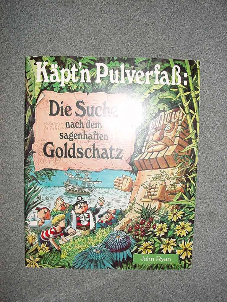 Käpt'n Pulverfaß: Die Suche nach dem sagenhaften Goldschatz Books