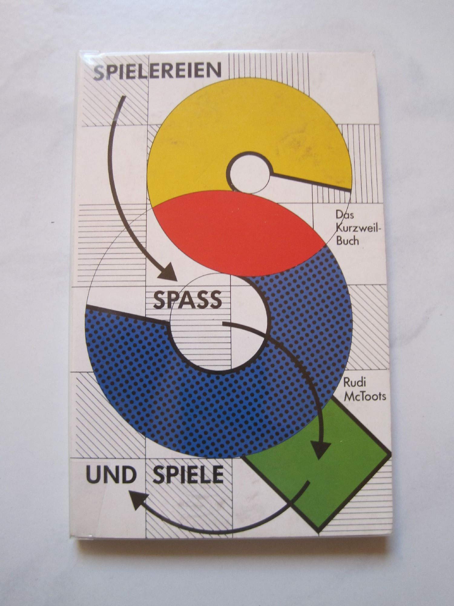 Spielereien Spass und Spiele, Das Kurzweilbuch Books