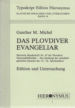 Das Plovdiver Evangeliar. Slavische Handschrift Nr. 67 der Plovdiver Nationalbibliothek. Ein Denkmal der mittelbulgarischen Sprache des 13.-14. Jahrhunderts Film, Art & Culture