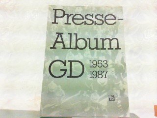 Pressealbum Grafik-Design 1953-1987: Geschichte des Grafik-Designs an der Hochschule für Bildende Künste Braunschweig im Spiegel der Tagespresse Politics & History