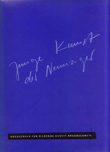 Junge Kunst der 90er: Katalog zur Ausstellungsreihe und Beiträge zur künstlerischen Arbeit in der Hochschule für Bildende Künste Braunschweig Film, Art & Culture