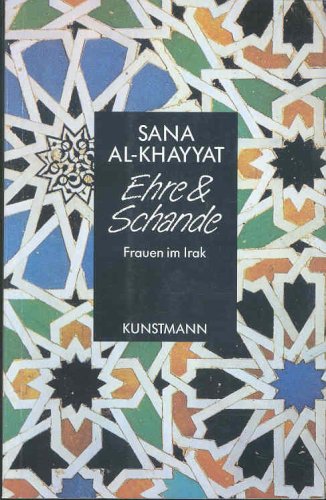 Ehre und Schande: Frauen im Irak Books