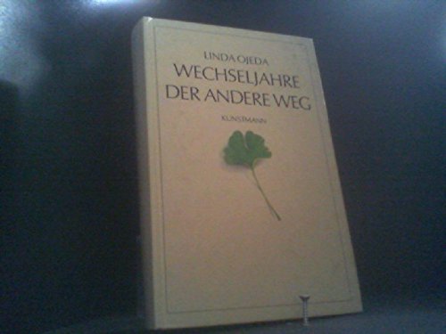 Wechseljahre - der andere Weg Medicine