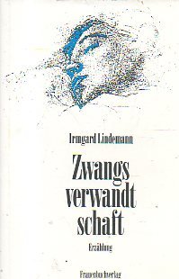 Product Image: Zwangsverwandtschaft. Erzählung