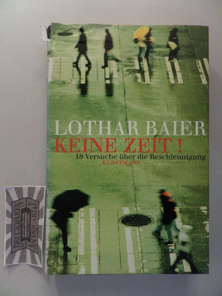 Keine Zeit! 18 Versuche über die Beschleunigung. Philosophy