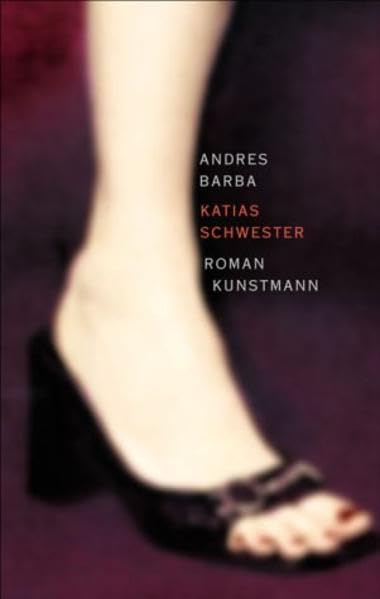 Katias Schwester: Roman Contemporary literature