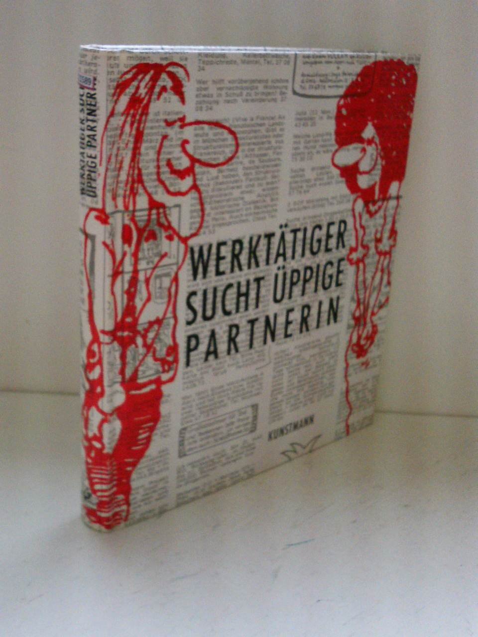 Werktätiger sucht üppige Partnerin: Die Szene der 70er Jahre in ihren Kleinanzeigen Partnership & Love