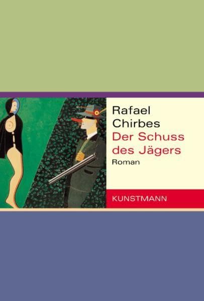 Der Schuss des Jägers: Roman Contemporary literature