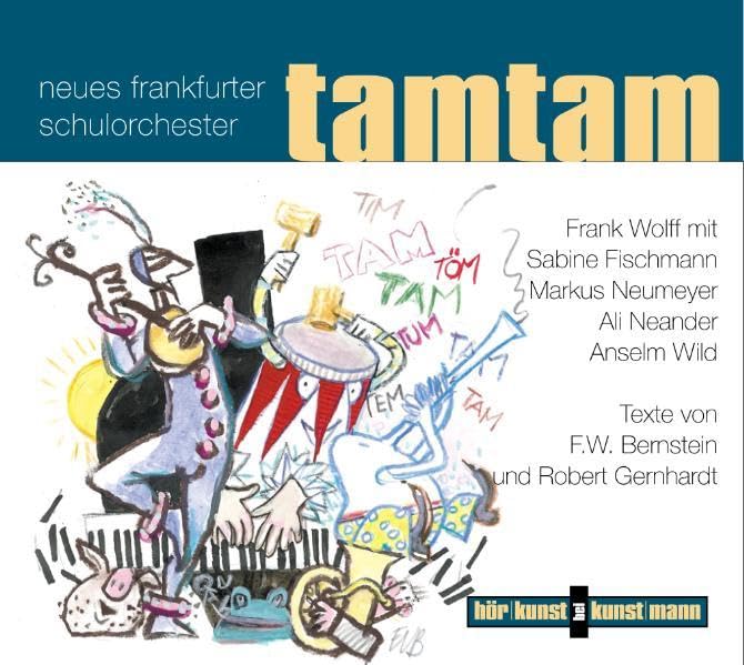 Tamtam CD: Neues Frankfurter Schulorchester Contemporary literature