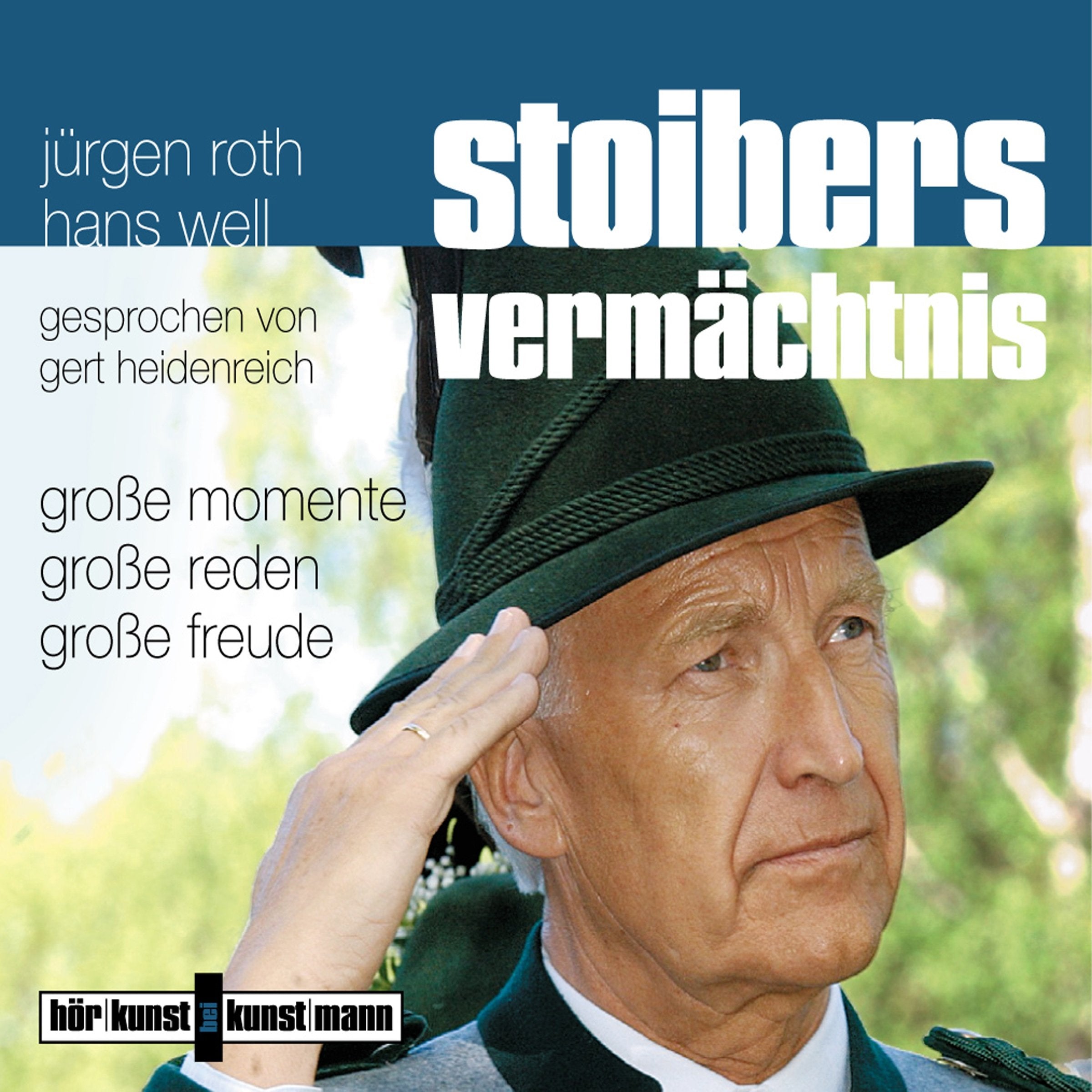 Stoibers Vermächtnis CD Essays & Short Stories
