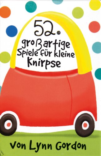 52 großartige Spiele für kleine Knirpse. Packung mit 52 Karten Books