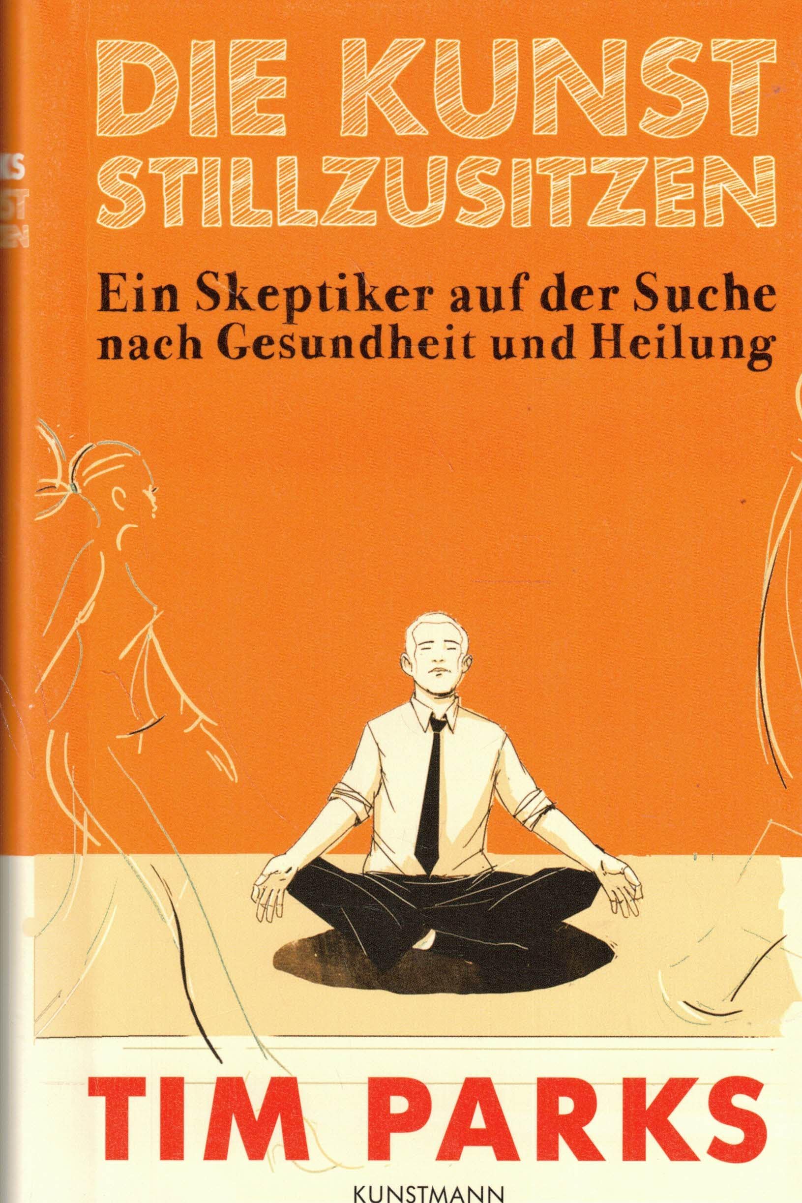 Die Kunst stillzusitzen Medicine
