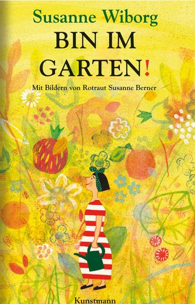 Bin im Garten! Garden & Plants Books