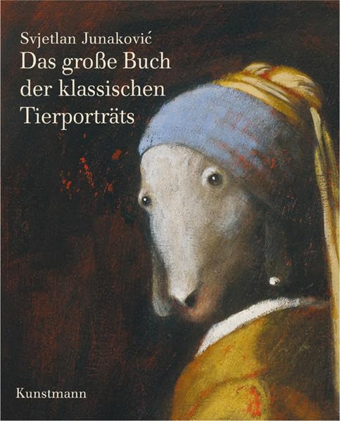 Product Image: Das große Buch der klassischen Tierporträts