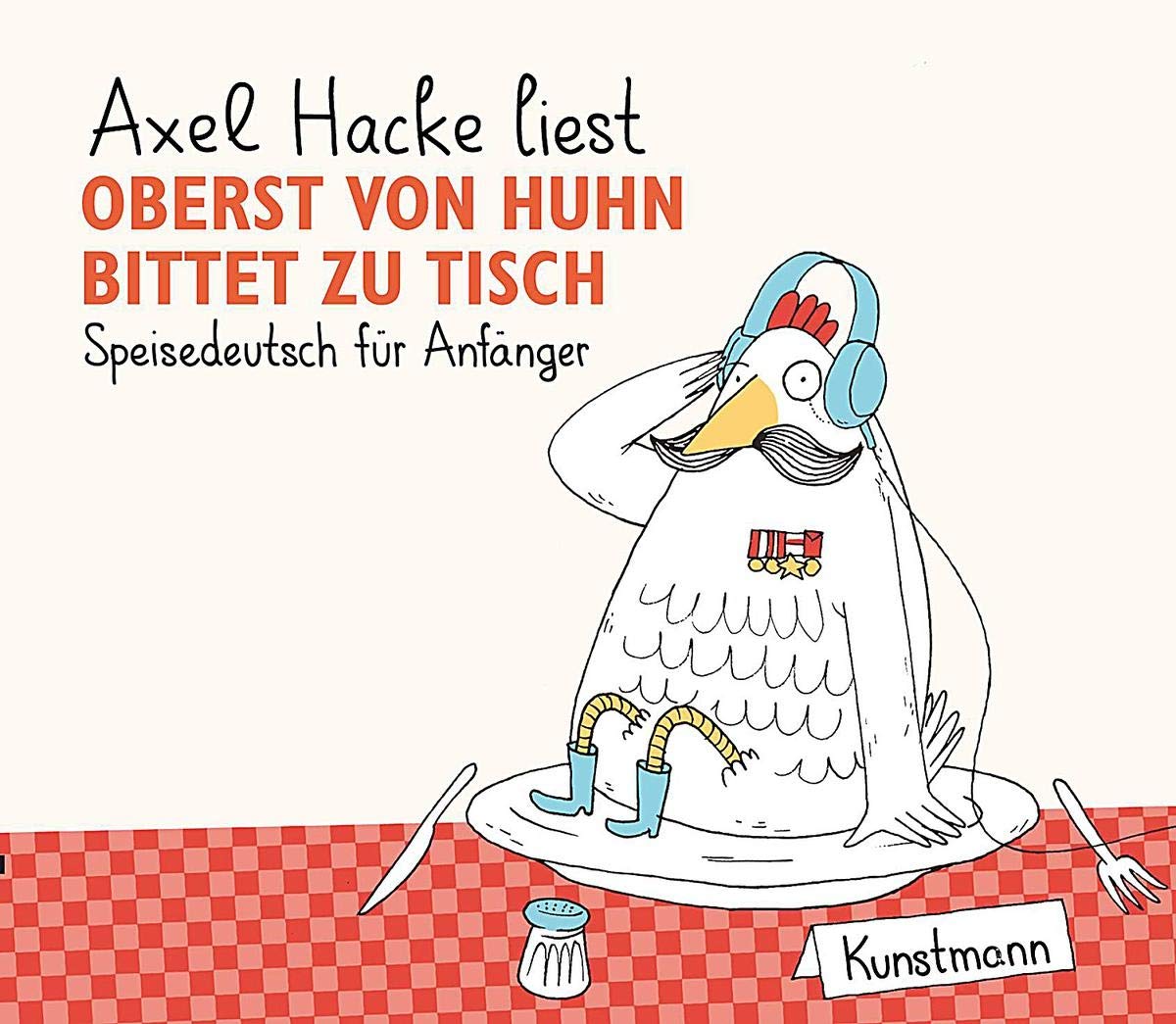 Oberst von Huhn bittet zu Tisch CD Humour & Satire