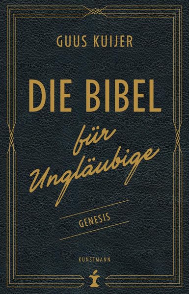 Die Bibel für Ungläubige Religion & Esotericism