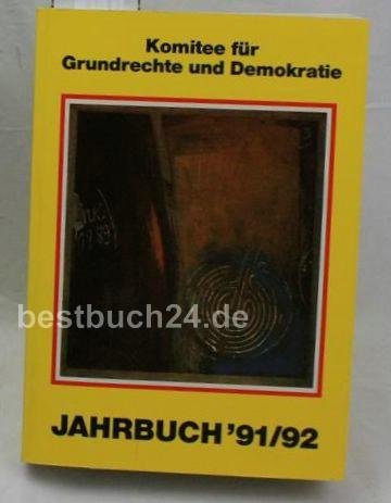 Jahrbücher des Komitees für Grundrechte und Demokratie / Jahrbuch 1991/92 Law