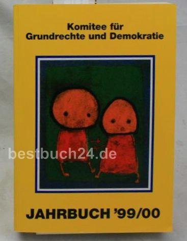 Jahrbücher des Komitees für Grundrechte und Demokratie / Jahrbuch 1999/2000: Kinderrechte und Menschenrechte Law