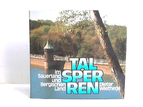 Talsperren im Sauerland und Bergischen Land book