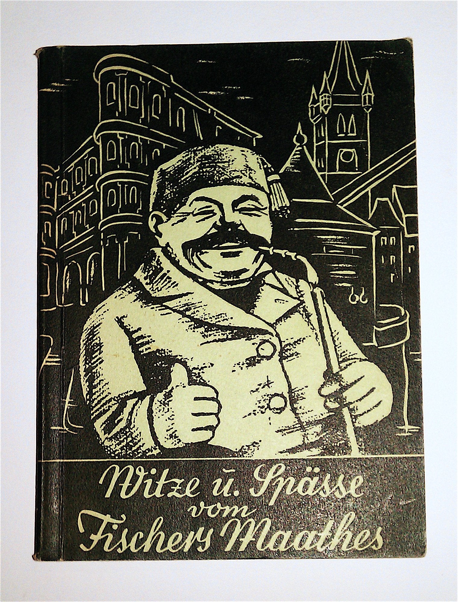 Witze und Spässe vom Fischers Maathes dem grossen Trierer Spassmacher Books