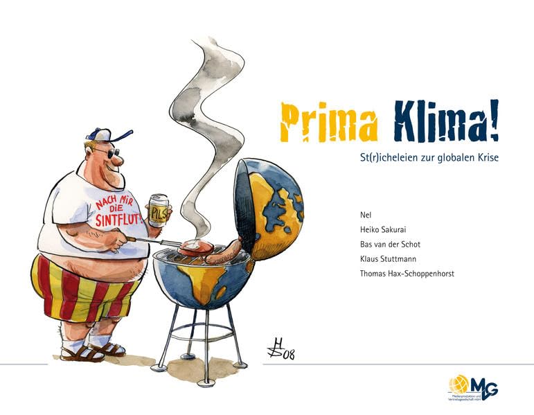 Prima Klima!: St(r)icheleien zur globalen Krise Manga