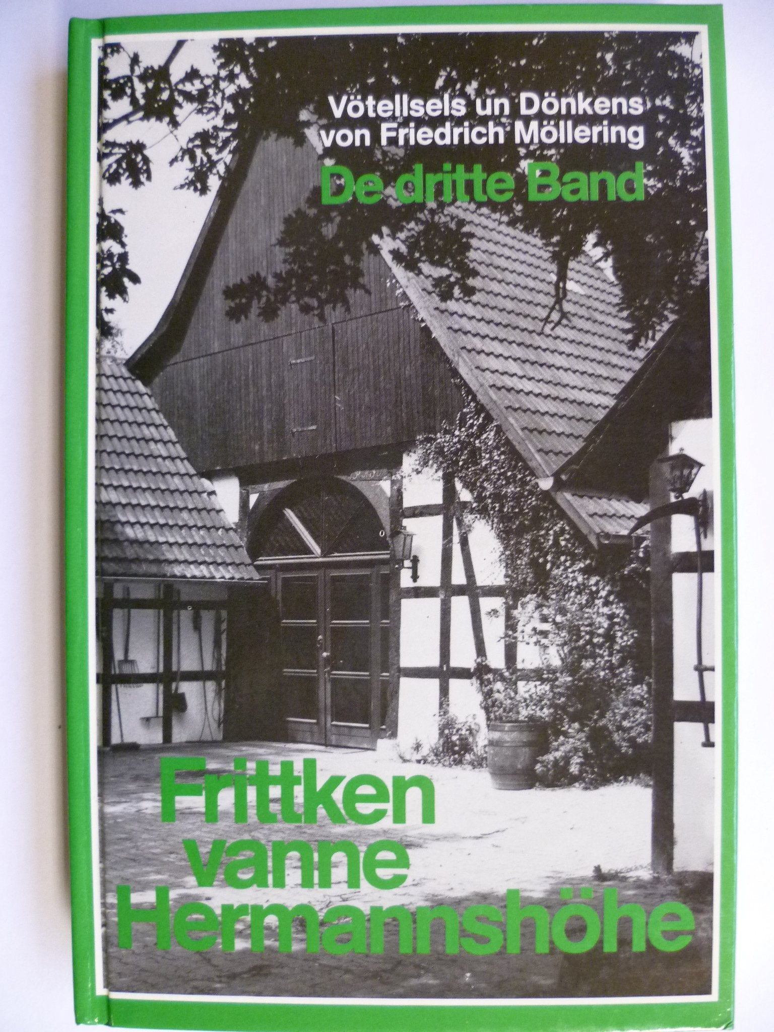Frittken vanne Hermannshöhe, Bd. 3: Vötellsels un Dönkens: met Afbildungen van Tonfiguren, de Frittken süms maket häf Books