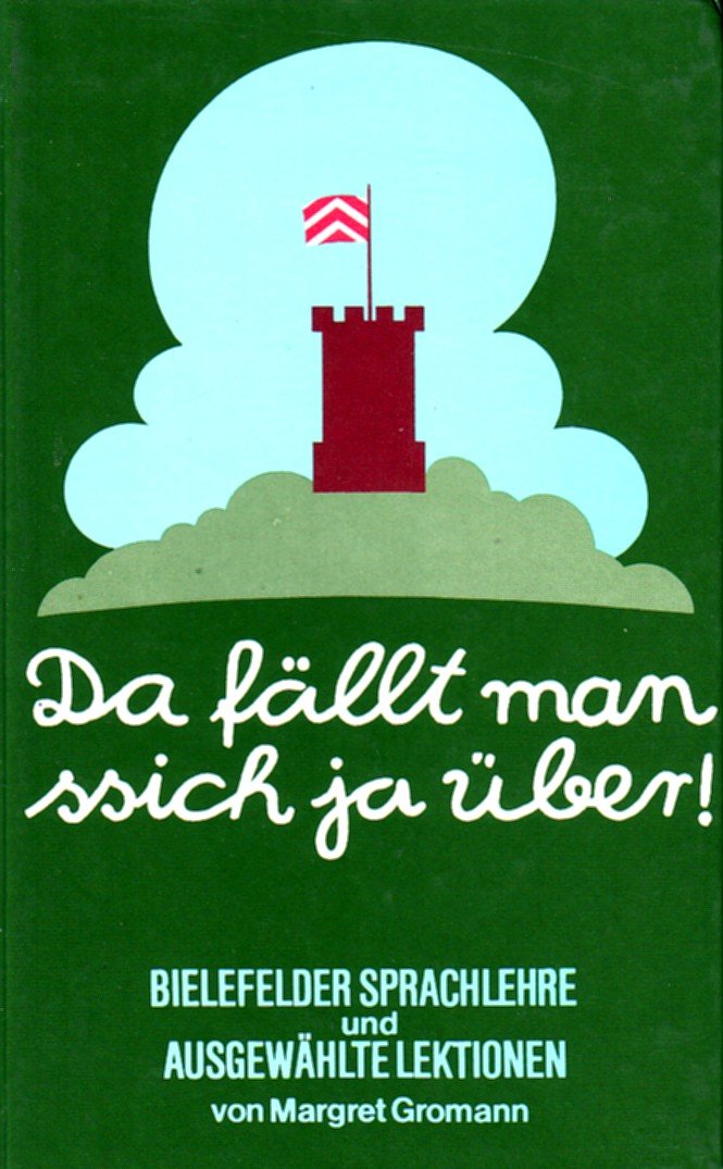 Da fällt man ssich ja über!. Bielefelder Sprachlehre Books