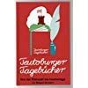 Product Image: Teutoburger Tagebücher - Von der Steinzeit bis heutzutage