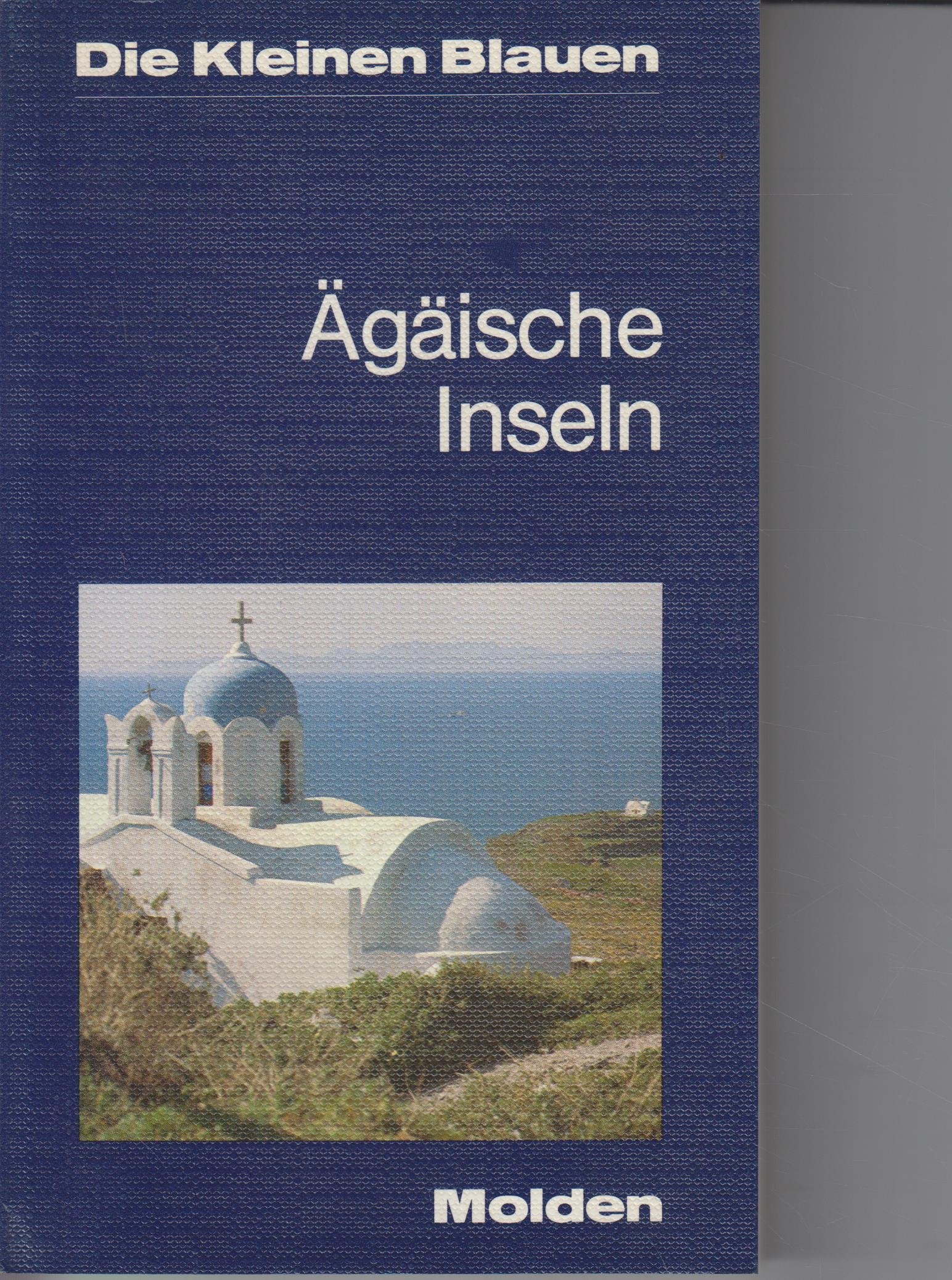 Ägäische Inseln: (Griechenland in 5 Bdn.) Books