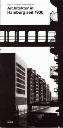 Architektur in Hamburg seit 1900: Ein Führer zu 192 sehenswerten Bauten Art & Literature