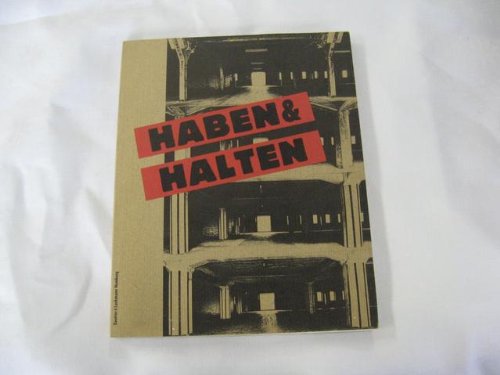 Haben & Halten.: Ausserhalb der Kunsttempel. Hamburger und Marseiller Künstler arbeiten und stellen aus. Dt./Franz Film, Art & Culture
