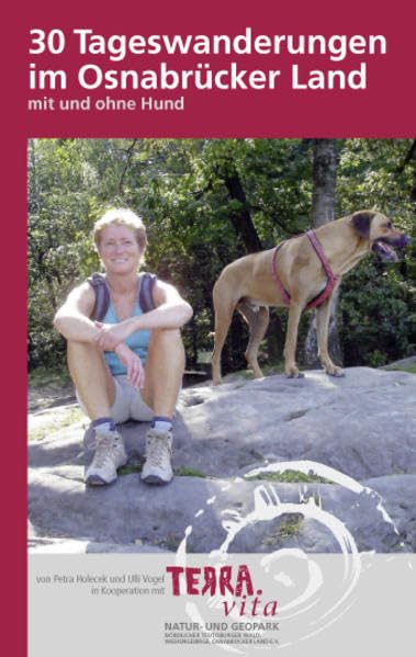 30 Tageswanderungen im Osnabrücker Land: mit und ohne Hund Leisure, Home & Garden