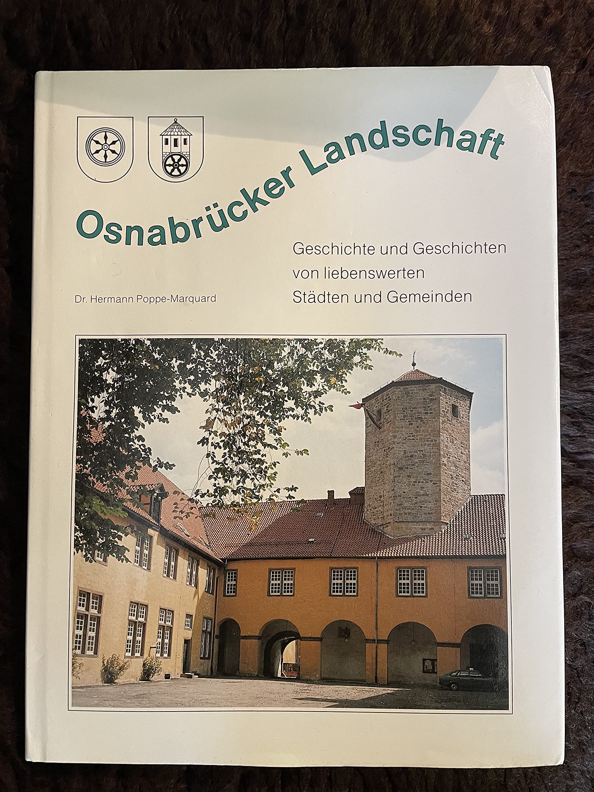 Osnabrücker Landschaft. Geschichte und Geschichten von liebenswerten Städten und Gemeinden Books