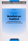 Werbeflucht per Knopfdruck: Ausmass und Ursachen der Vermeidung von Fernsehwerbung: Ausmaß und Ursachen der Vermeidung von Fernsehwerbung Law