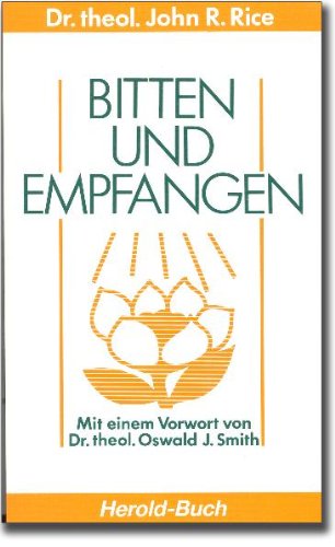 Bitten und Empfangen Second hand books on Religion & Esotericism