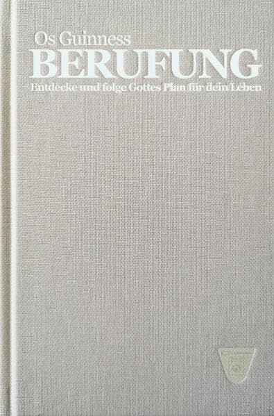 Berufung: Entdecke und folge Gottes Plan für dein Leben book