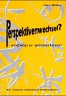 Product Image: Perspektivenwechsel?