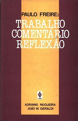 Paulo Freire: Bilanz einer Konzeption Film, Art & Culture