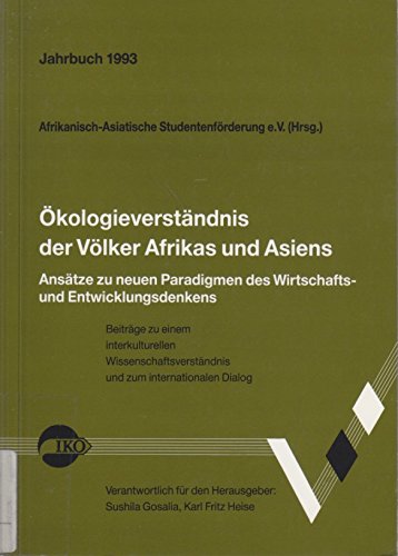 Ökologieverständnis der Völker Afrikas und Asiens Business, Finance & Career